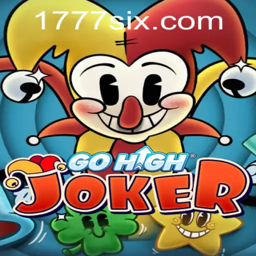 Unveiling GoHighJoker: A Revolutionary Gaming Experience with 1777six